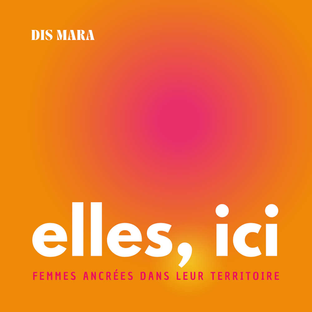 Podcast Elles, ici